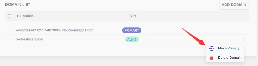 選擇「Make Primary」就能將你新增的網址在Cloudways主機設置設定成正式網址 Cloudways主機設置-設定主要網址